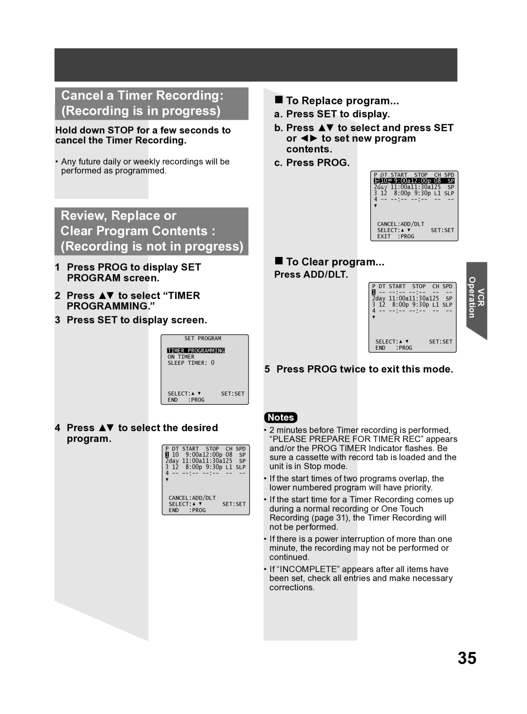 Panasonic PV DF2704 Cancel a Timer Recording Recording is in progress, Press to select the desired program, Press ADD/DLT 