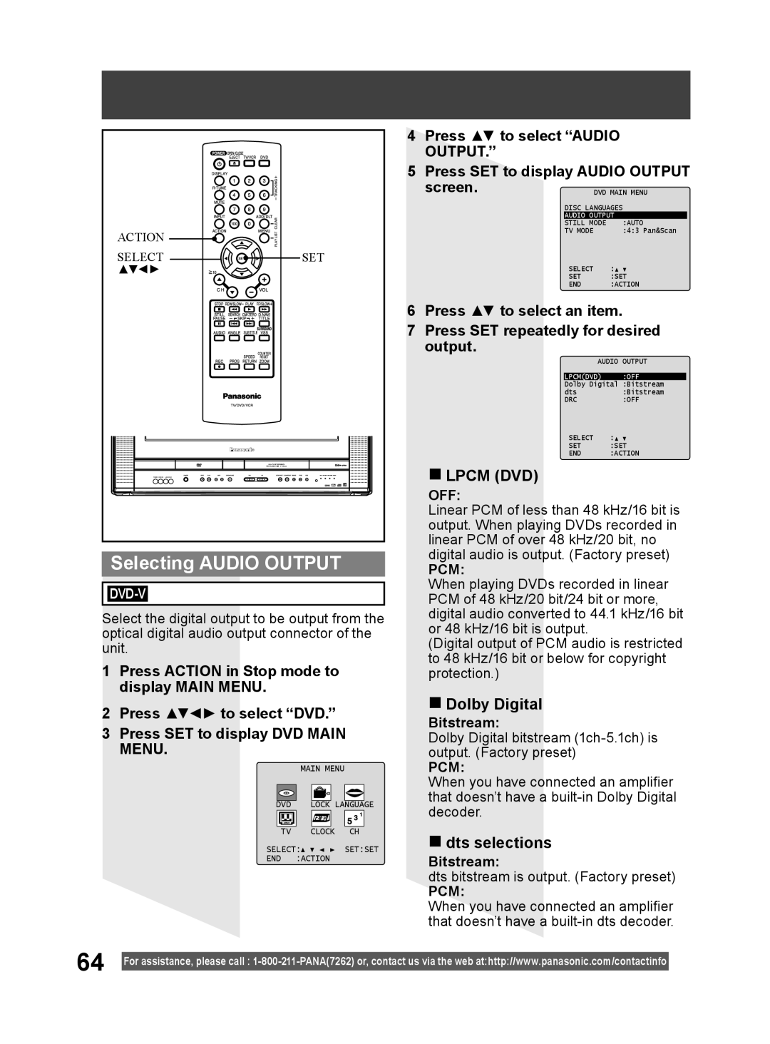 Panasonic PV DF2004 Selecting AUDIO OUTPUT, Press ACTION in Stop mode to display MAIN MENU, Lpcm Dvd, Dolby Digital, Dvd-V 