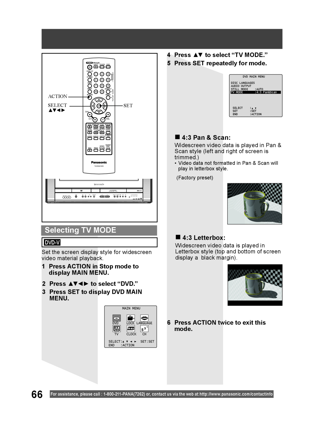 Panasonic PV DF2004, PV DF2704 Selecting TV MODE, Press ACTION in Stop mode to display MAIN MENU, Pan & Scan, Letterbox 