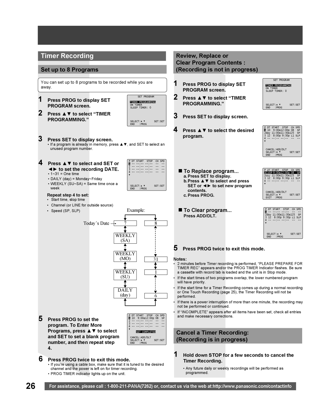 Panasonic PV DF205 manual Set up to 8 Programs, Cancel a Timer Recording Recording is in progress, To Replace program 