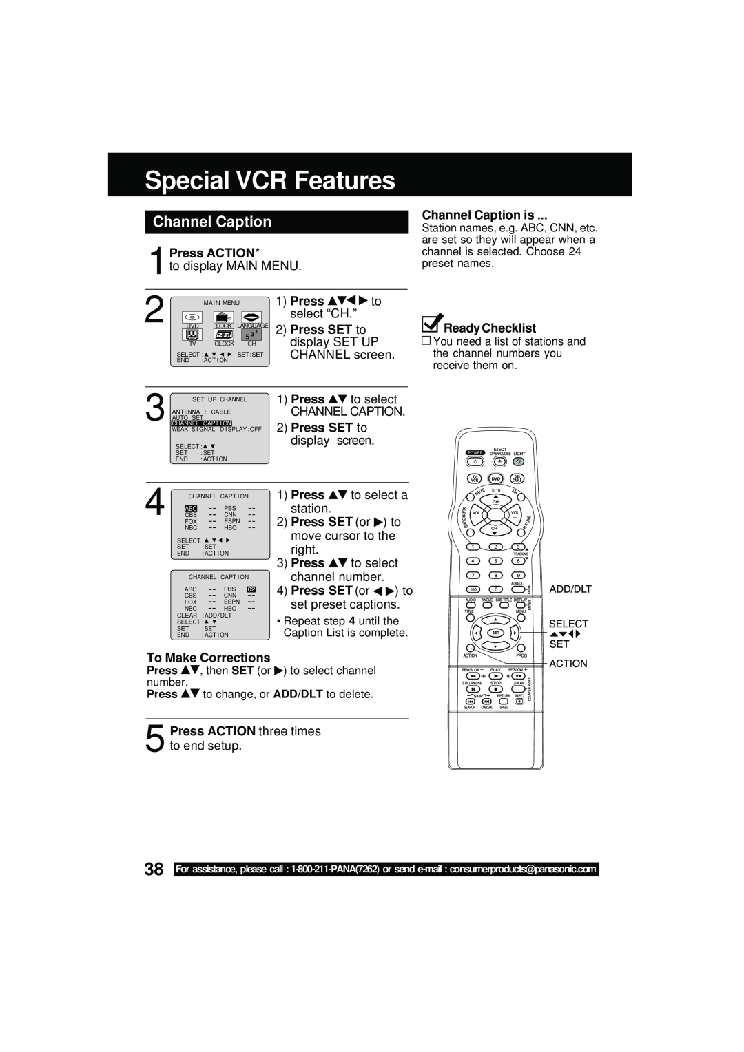 Panasonic PV DM2092 manual Special VCR Features, Channel Caption is, Press SET or, To Make Corrections, Press ACTION 