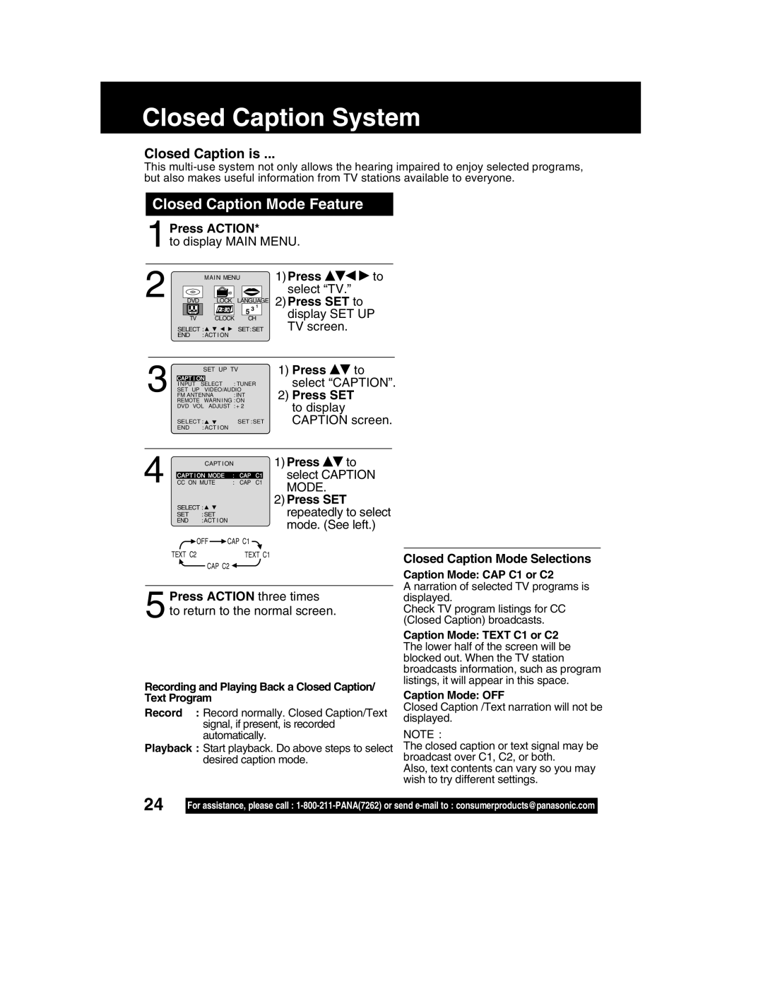 Panasonic PV-DM2792 manual Closed Caption System, Closed Caption Mode Feature, Closed Caption is 