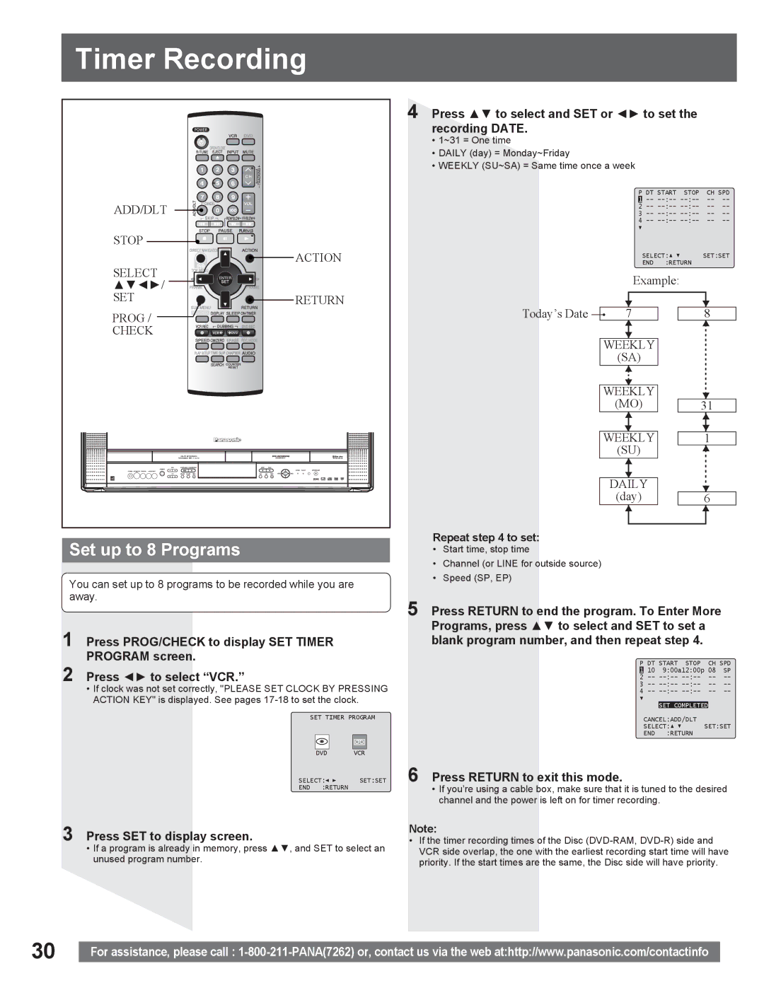 Panasonic PV DR2714 Timer Recording, Set up to 8 Programs, Press Ÿź to select and SET or ŻŹ to set the recording Date 