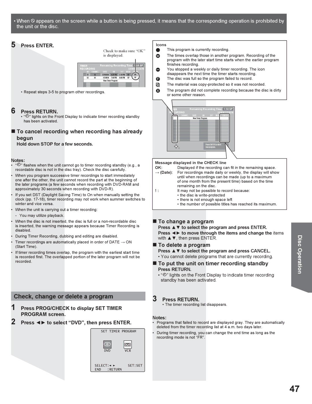 Panasonic PV DR2714 manual Check, change or delete a program, „ To cancel recording when recording has already begun 