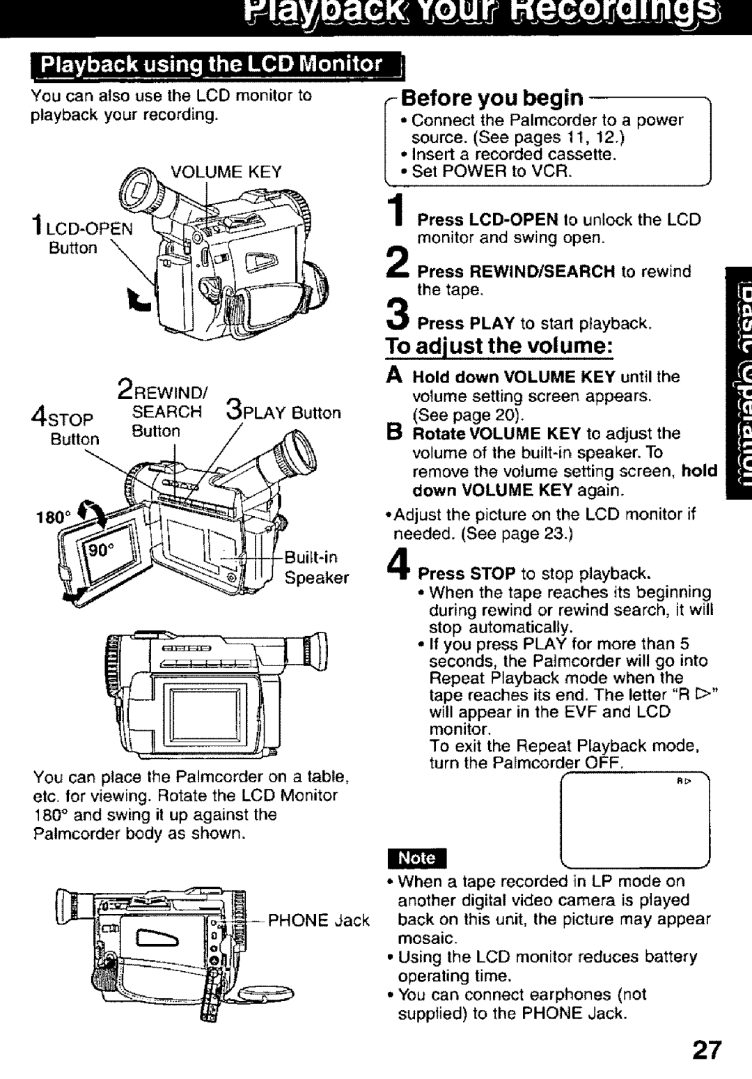 Panasonic PV-DV101 To adjust the volume, Volume KEY 1LCD-OPEN, 180, Set Power to VCR Press LCD-OPEN to unlock the LCD 