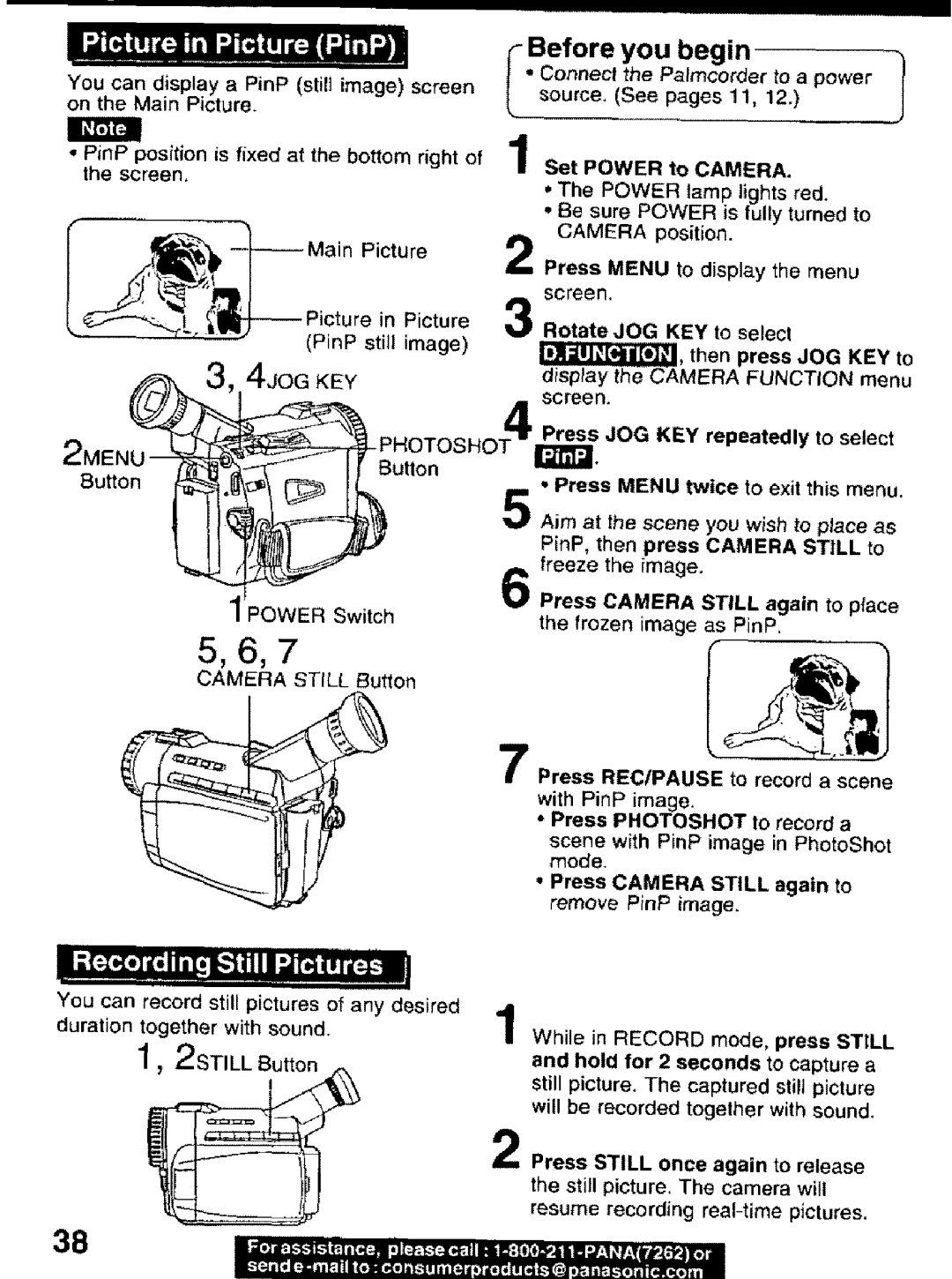 Panasonic PV-DV101 manual PinP, then press Camera Still to freeze the image, Press Camera Still again to pace 