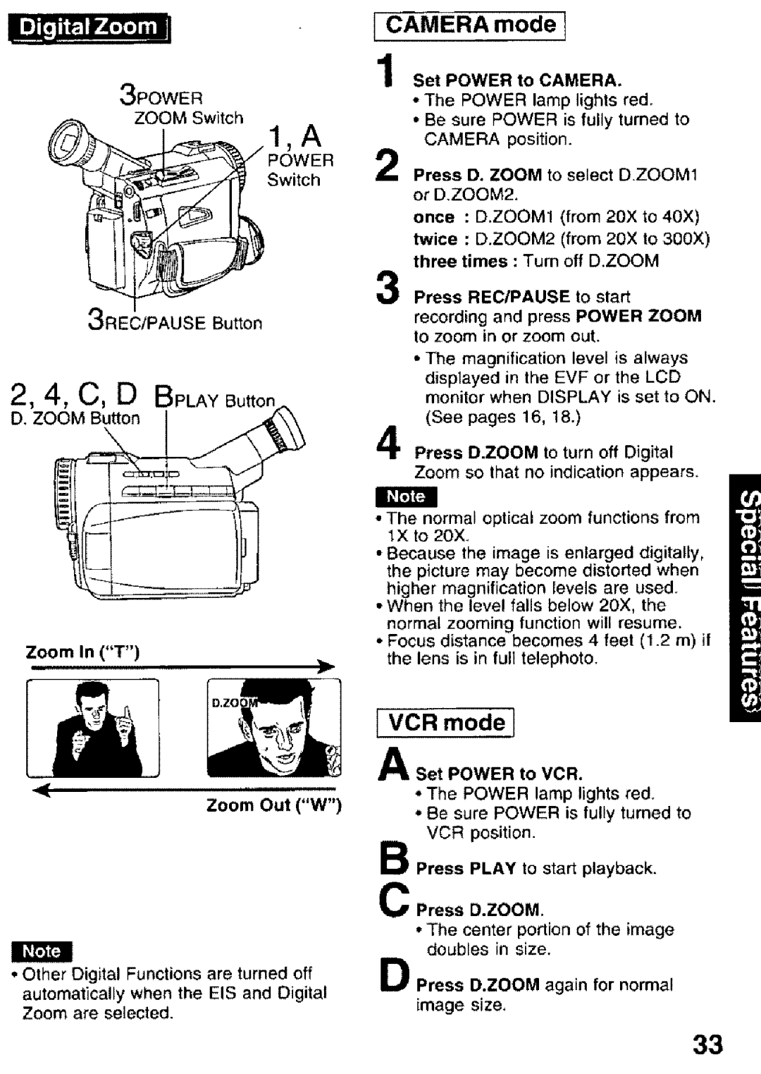 Panasonic PV-DV101 manual CAMERA mode, 3POWER, Zoom Out W, C Press D.ZOOM, 2, 4, C, D BPLAYButton, VCR mode 