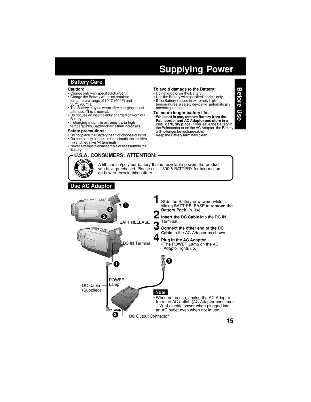 Panasonic PV-DV202 operating instructions Battery Care, Use AC Adaptor 