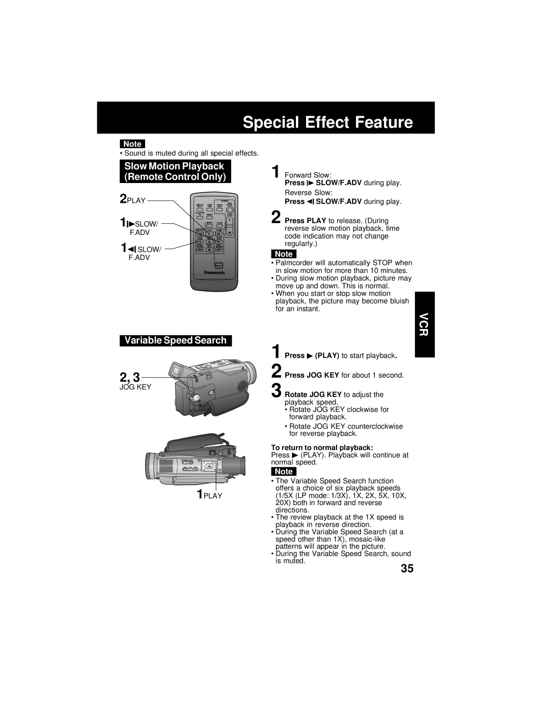 Panasonic PV-DV202 Special Effect Feature, Slow Motion Playback Remote Control Only, Variable Speed Search 