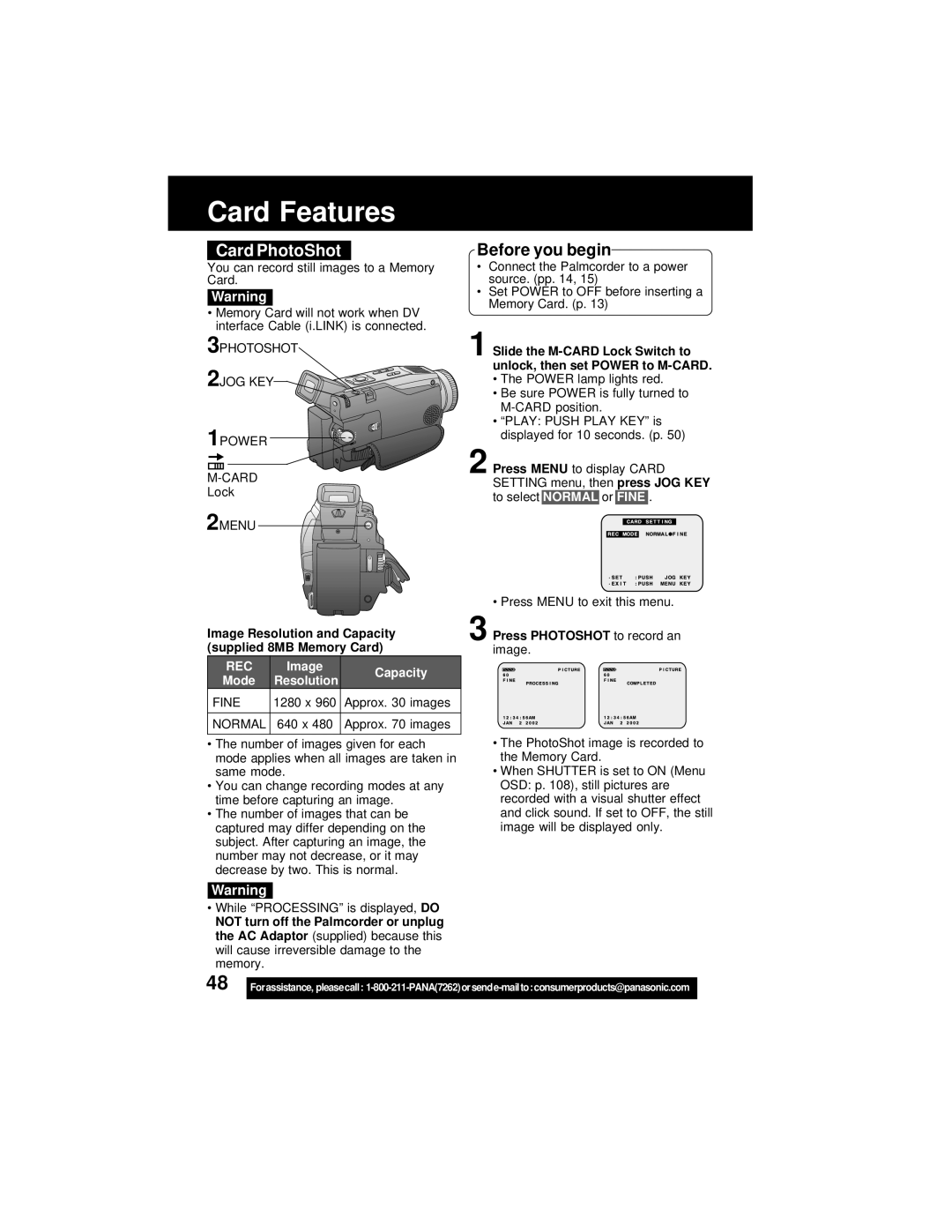 Panasonic PV-DV202 operating instructions Card Features, Card PhotoShot, Press Photoshot to record an image 