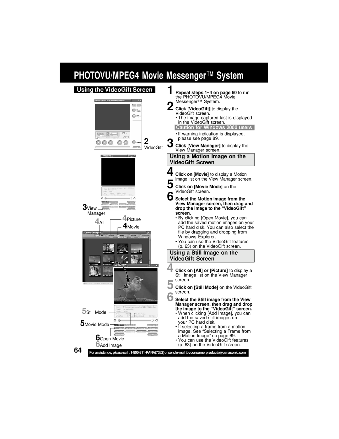 Panasonic PV-DV202 operating instructions Using the VideoGift Screen, Click on Still Mode on the VideoGift 