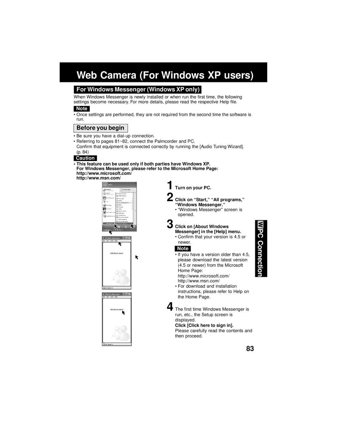 Panasonic PV-DV202 Web Camera For Windows XP users, For Windows Messenger Windows XP only, Turn on your PC 