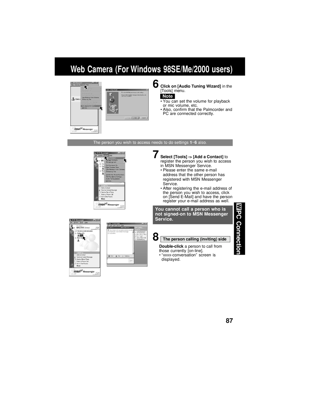 Panasonic PV-DV202 Web Camera For Windows 98SE/Me/2000 users, Click on Audio Tuning Wizard in the Tools menu 