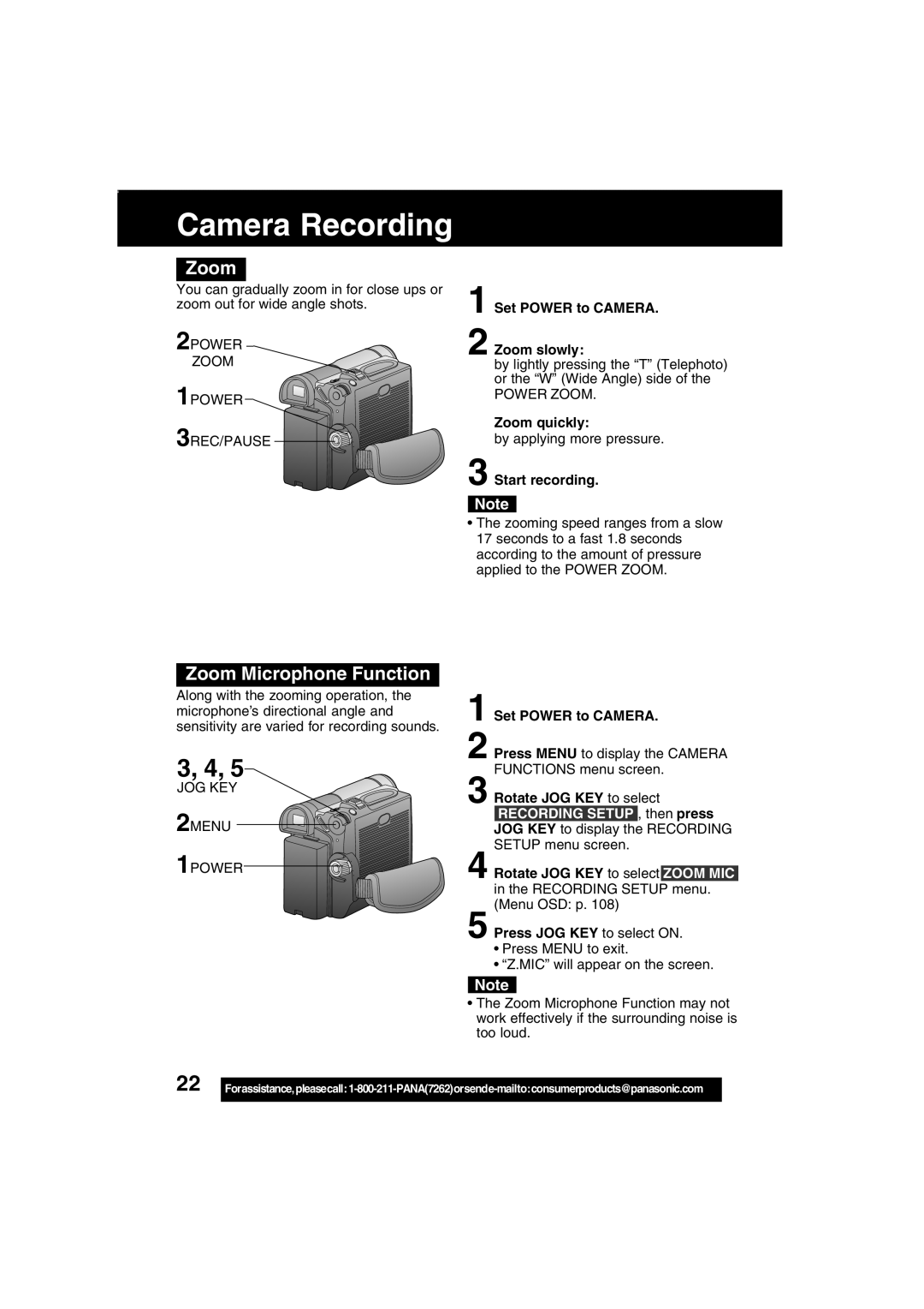 Panasonic PV-DV203 operating instructions Zoom Microphone Function, Set Power to Camera Zoom slowly, Zoom quickly 