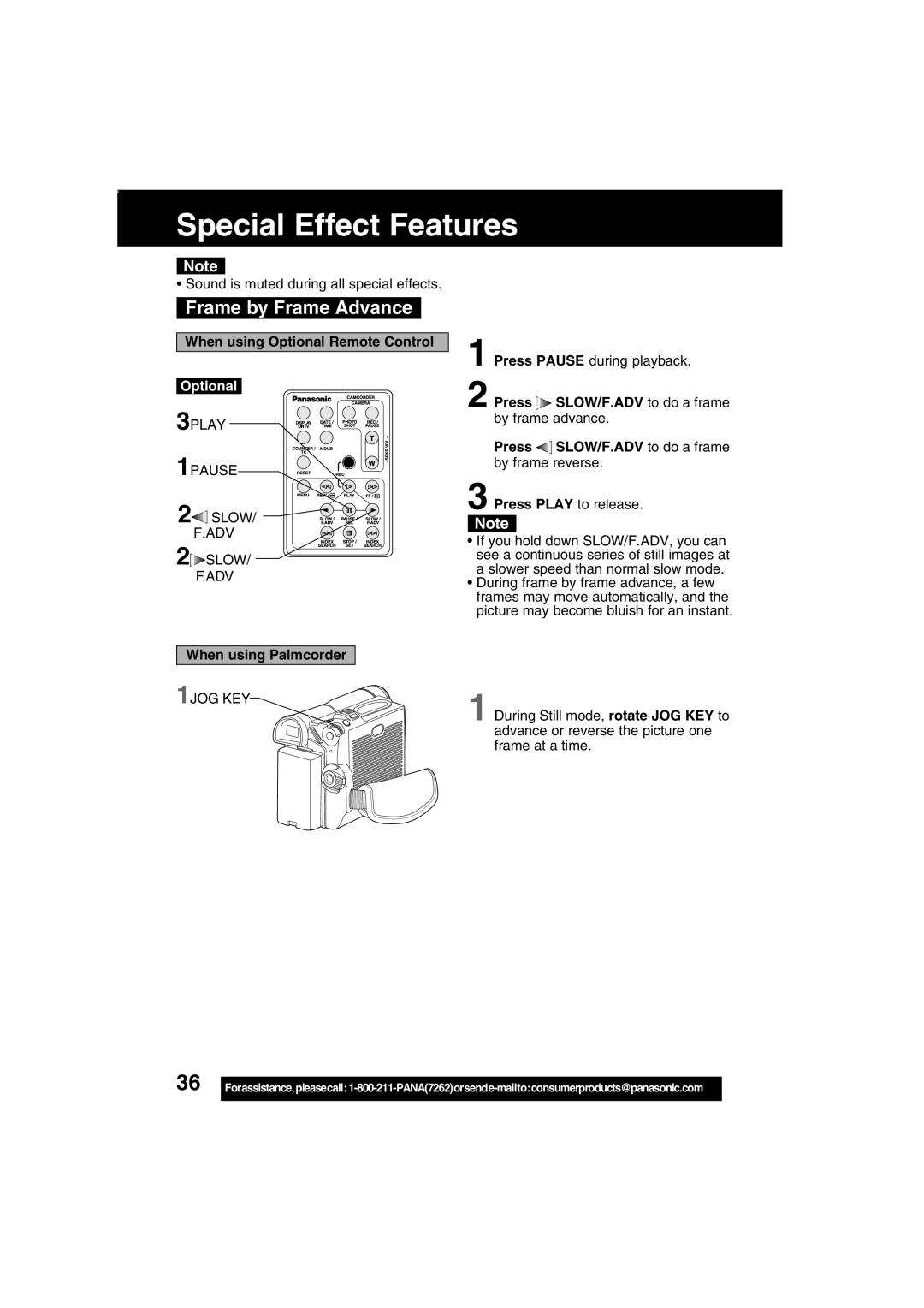 Panasonic PV-DV203 operating instructions Frame by Frame Advance, When using Optional Remote Control, When using Palmcorder 