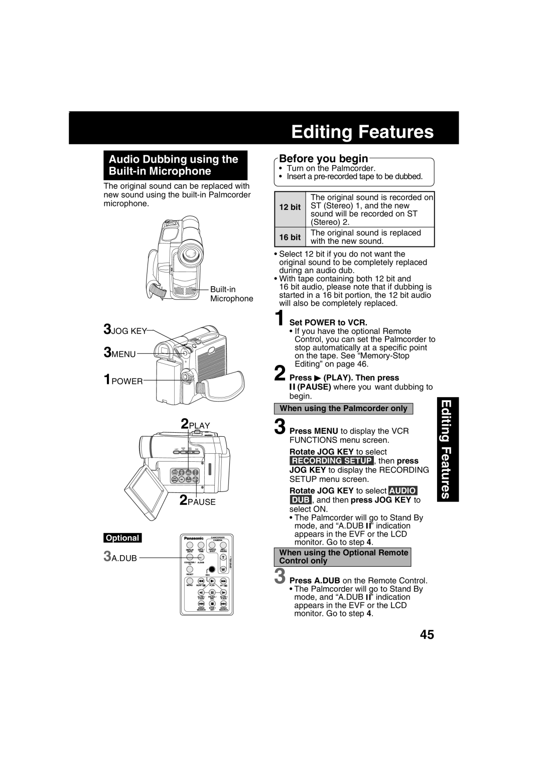 Panasonic PV-DV203 operating instructions Editing Features, Audio Dubbing using the Built-in Microphone 