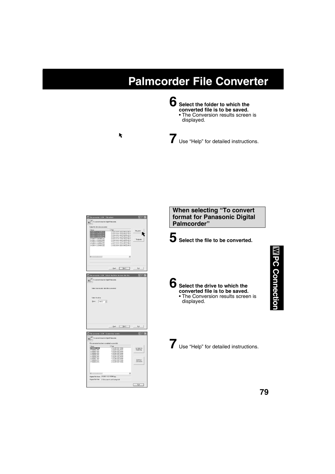 Panasonic PV-DV203 operating instructions Select the folder to which the converted file is to be saved 