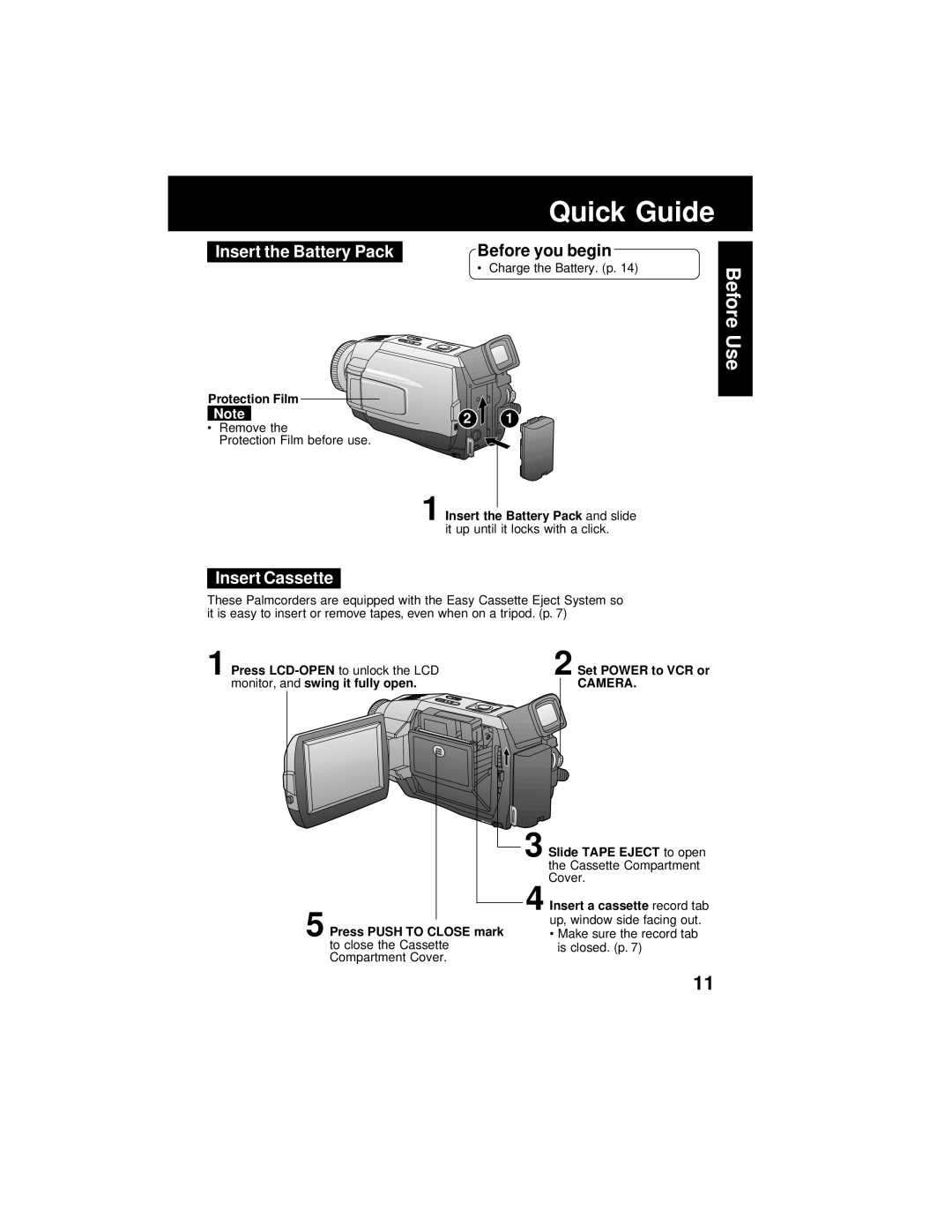 Panasonic PV-DV402 operating instructions Quick Guide, Insert the Battery Pack, Insert Cassette, Before you begin, Camera 