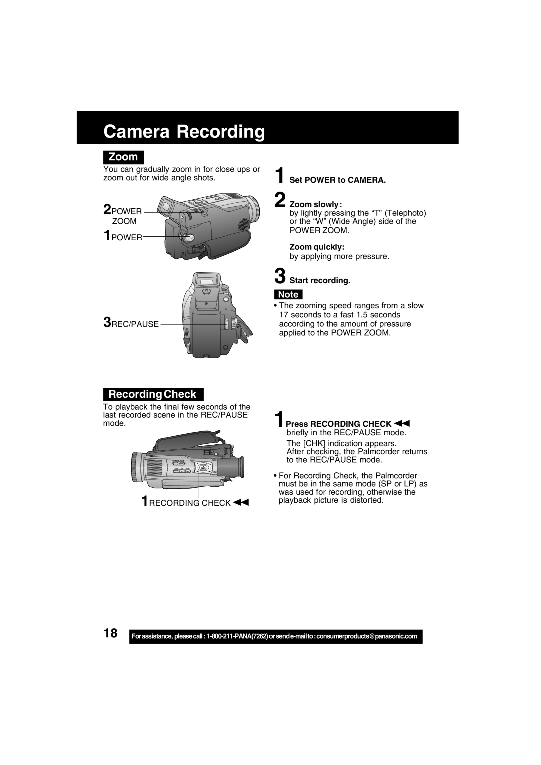 Panasonic PV-DV52 operating instructions Set Power to Camera Zoom slowly, Zoom quickly, 1Press Recording Check 