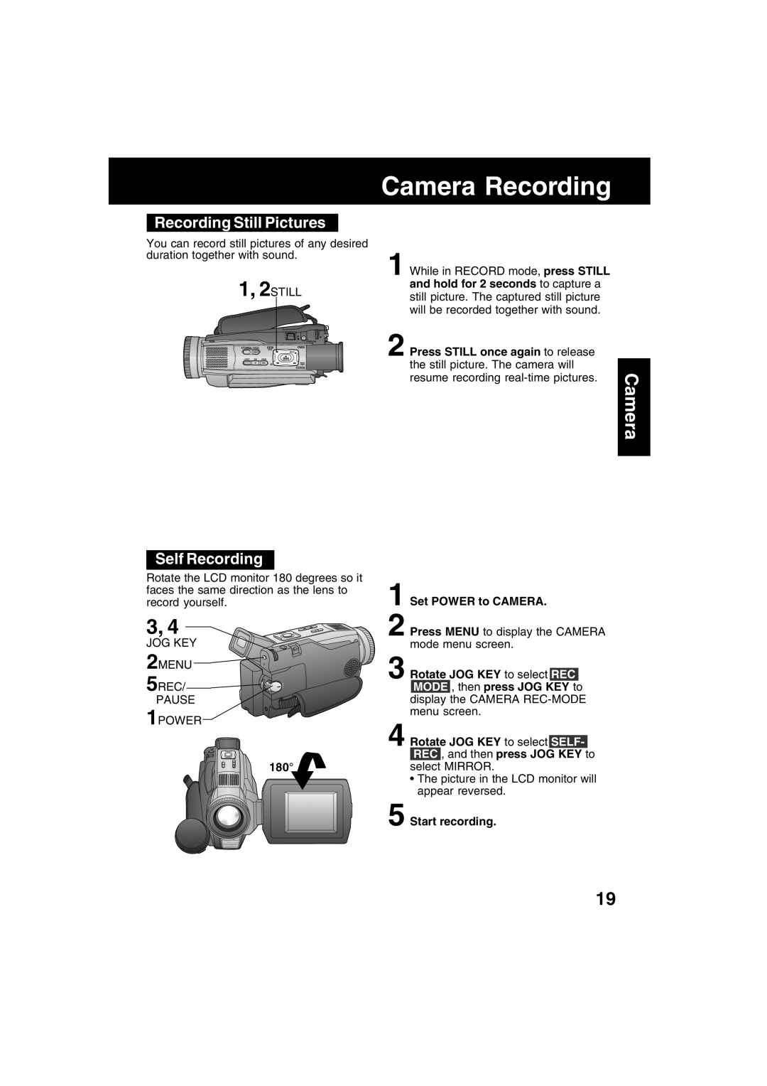 Panasonic PV-DV52 operating instructions Recording Still Pictures, Self Recording, 2STILL, JOG KEY 2MENU 5REC Pause 1POWER 