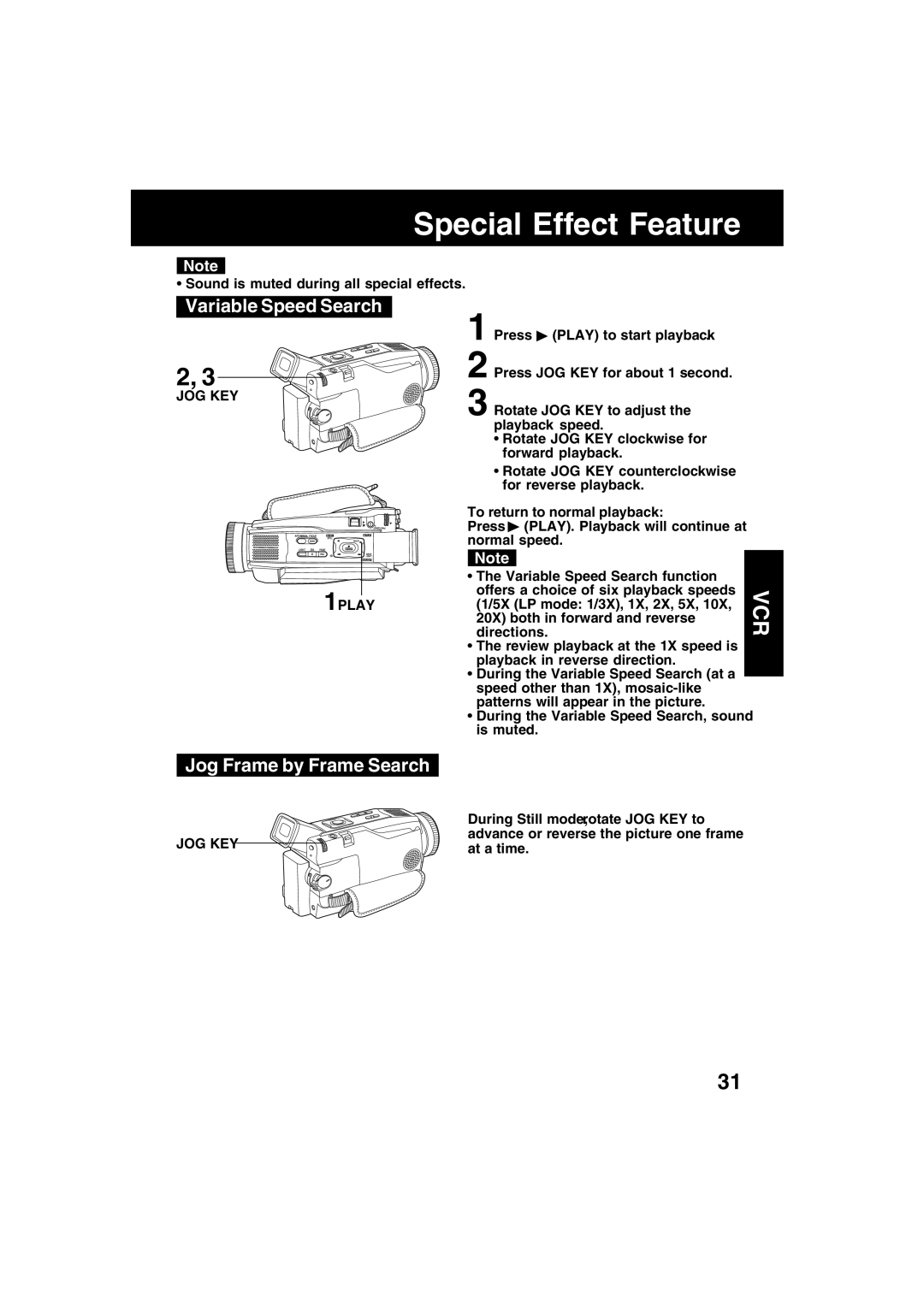 Panasonic PV-DV52 Special Effect Feature, Variable Speed Search, Jog Frame by Frame Search, Rotate JOG KEY to adjust 