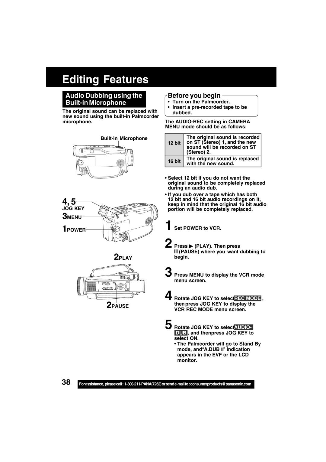 Panasonic PV-DV52 operating instructions Editing Features, Audio Dubbing using the Built-in Microphone, 12 bit, 16 bit 