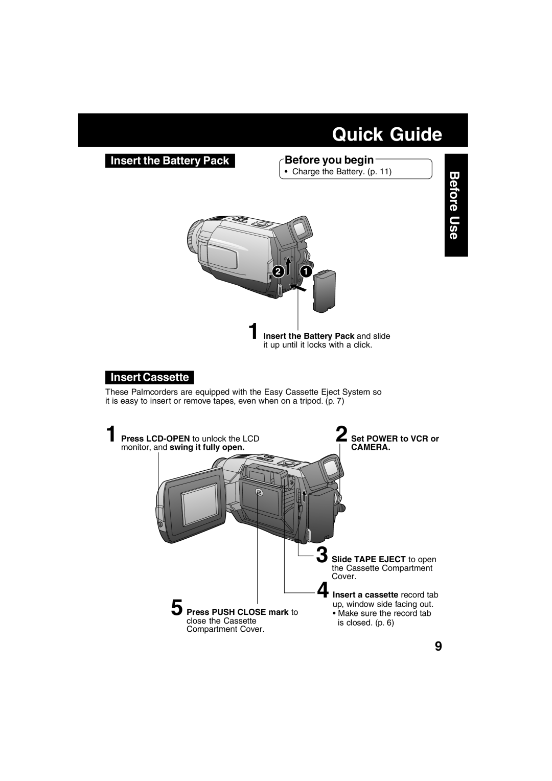 Panasonic PV-DV52 Quick Guide, Insert the Battery Pack, Insert Cassette, Monitor, and swing it fully open, Camera 