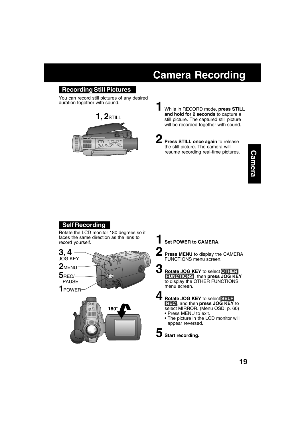 Panasonic PV-DV53 operating instructions Recording Still Pictures, Self Recording, 2STILL, JOG KEY 2MENU 5REC Pause 1POWER 