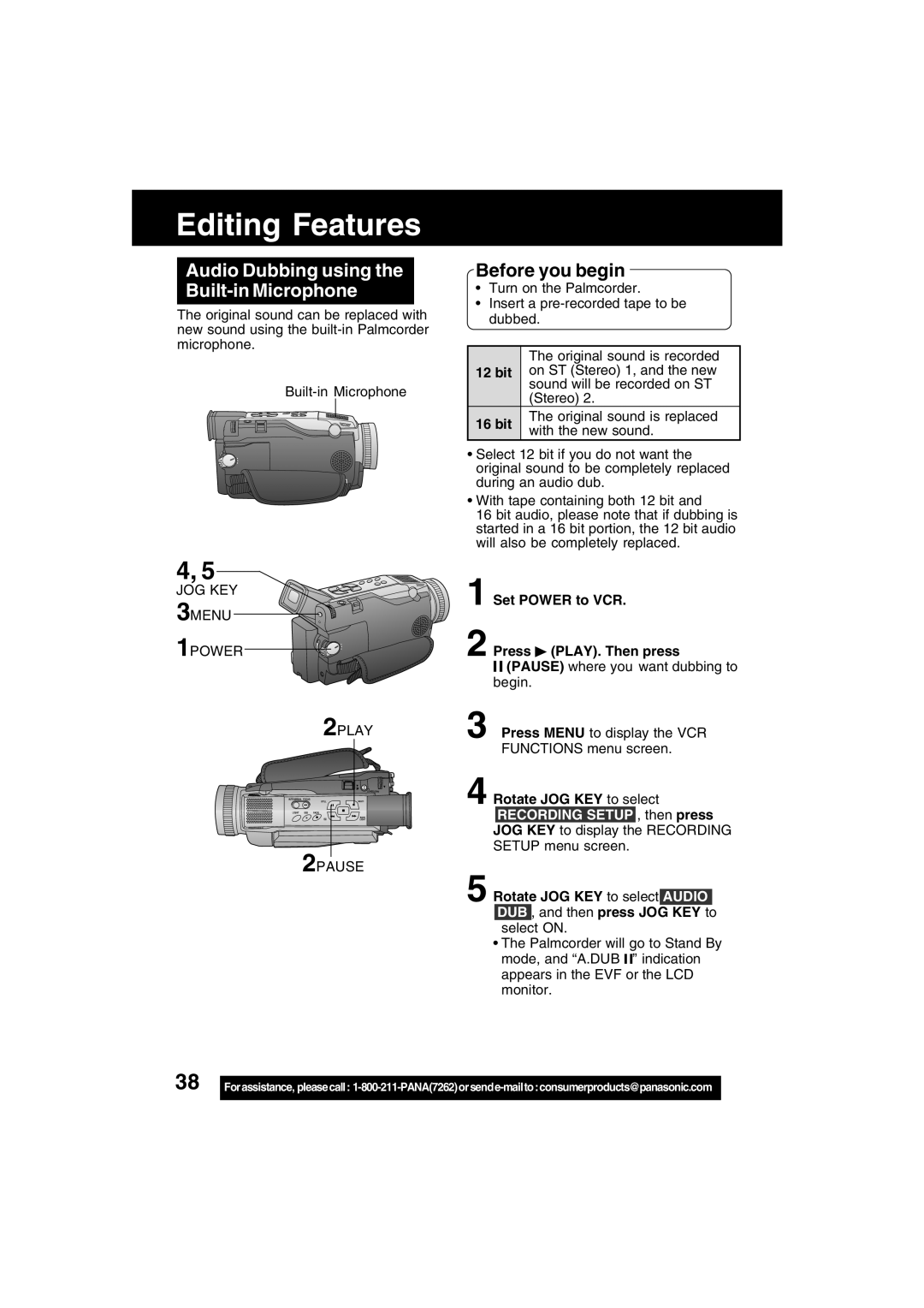 Panasonic PV-DV53 operating instructions Editing Features, Audio Dubbing using the Built-in Microphone, 12 bit, 16 bit 