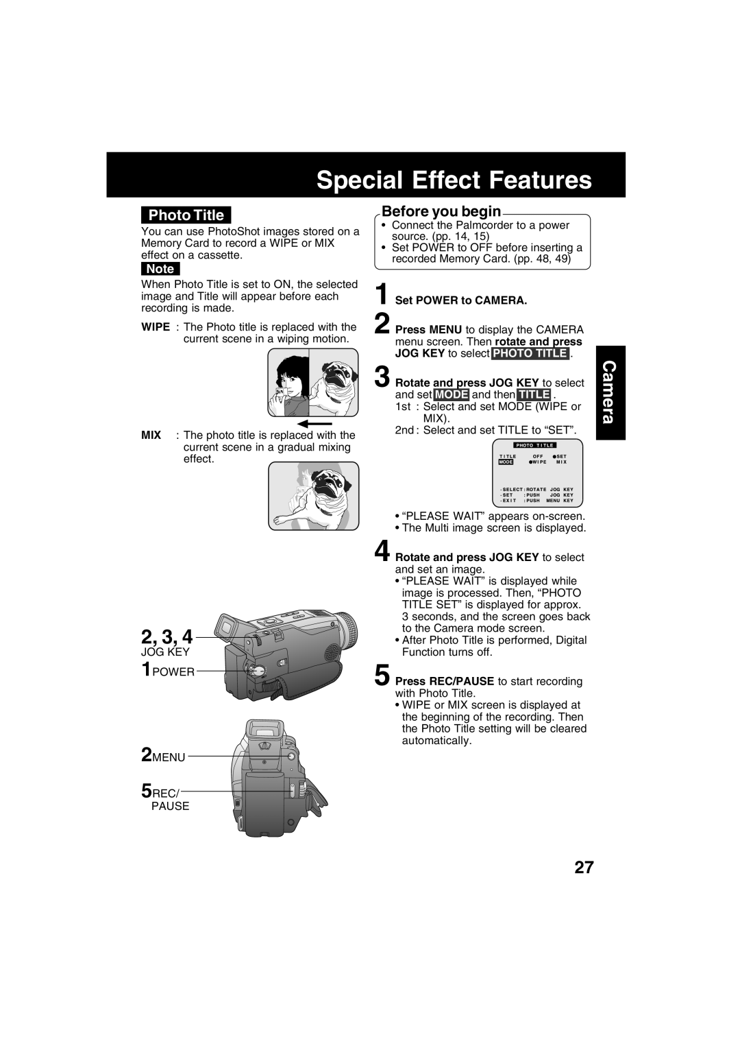 Panasonic PV-DV702 operating instructions Photo Title, Rotate and press JOG KEY to select, 5REC Pause 