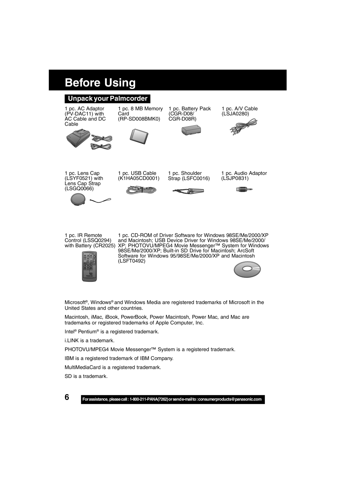 Panasonic PV-DV702 operating instructions Before Using, Unpack your Palmcorder, CGR-D08R 