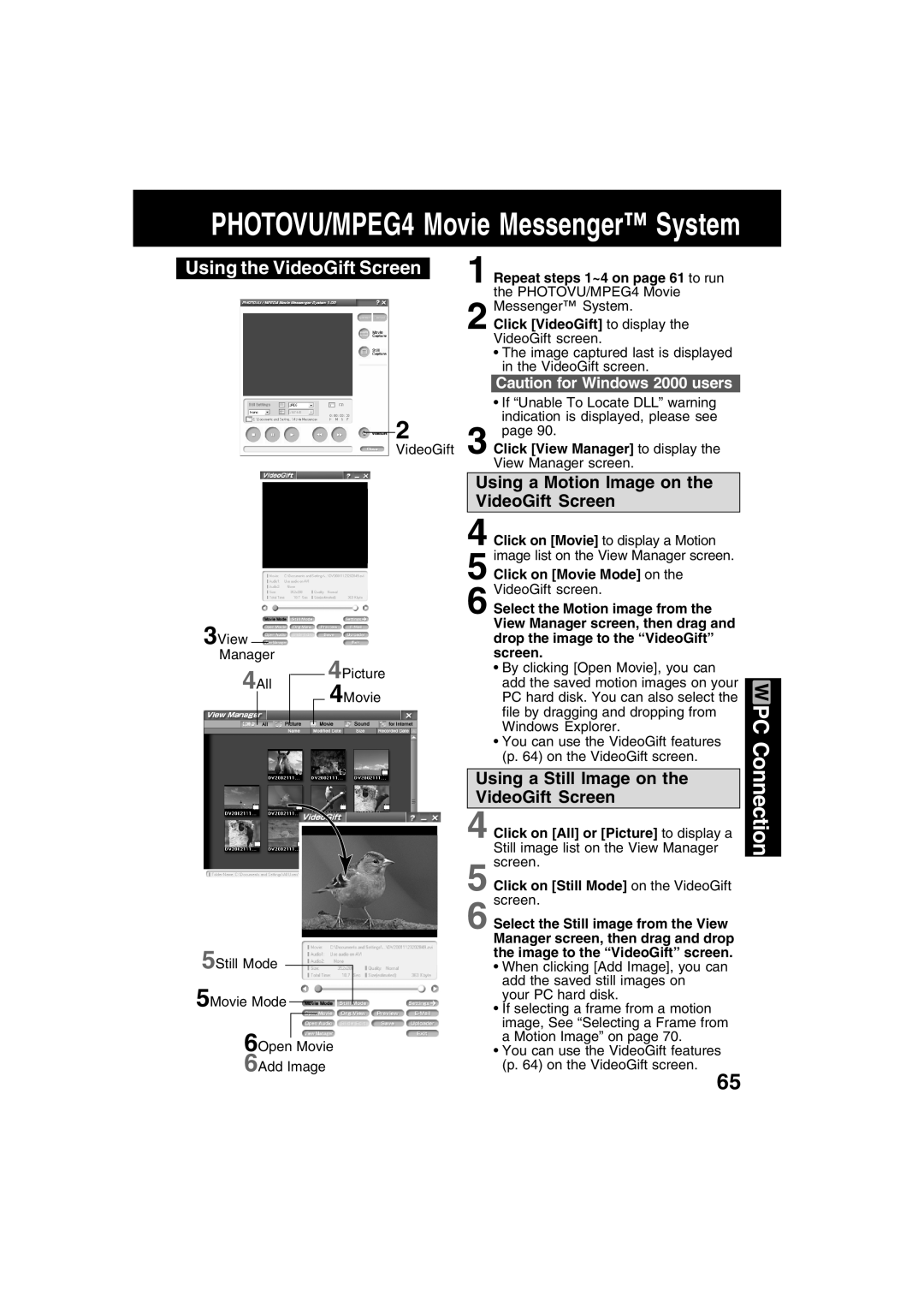 Panasonic PV-DV702 operating instructions Using the VideoGift Screen, Using a Motion Image on the VideoGift Screen 