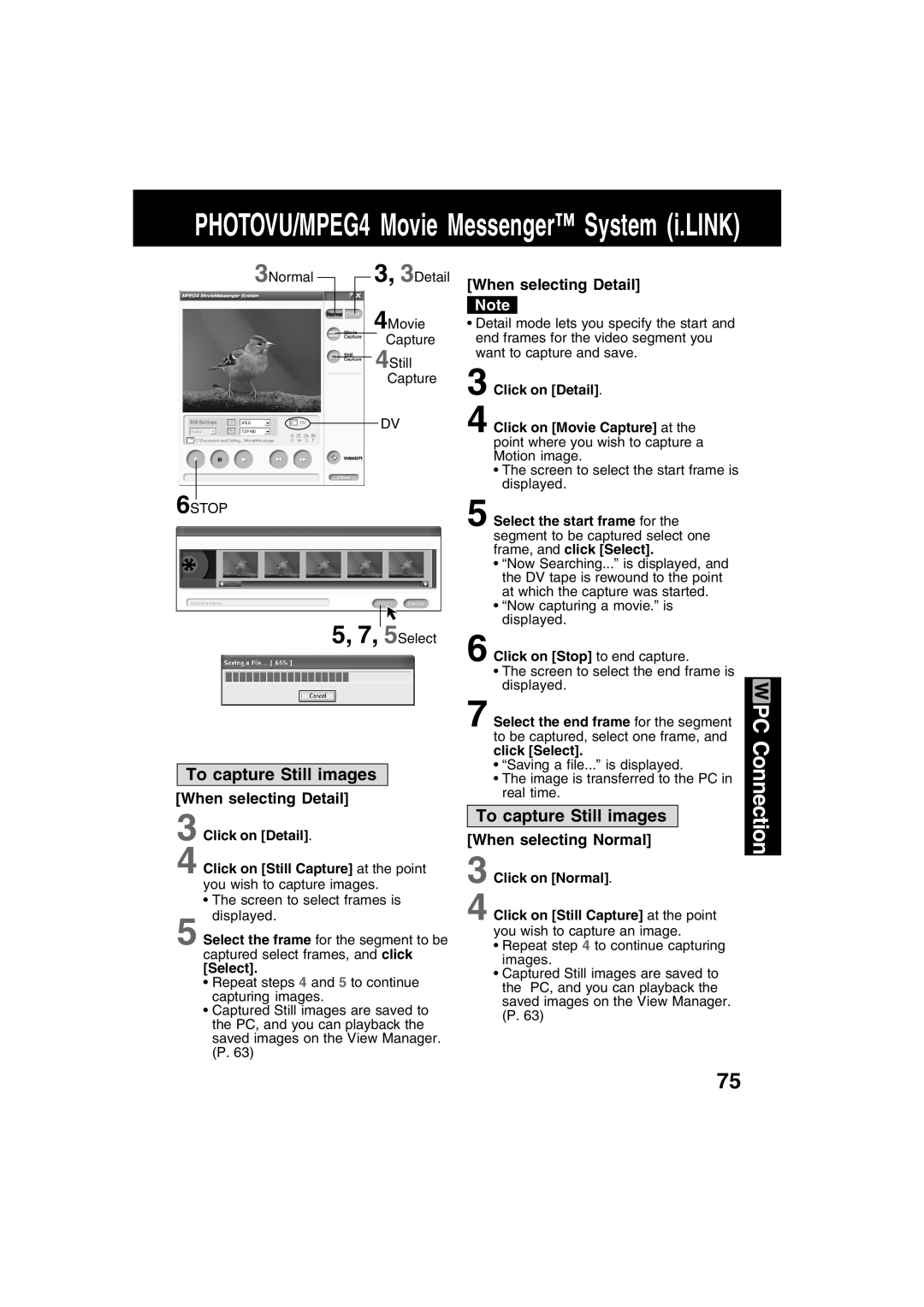 Panasonic PV-DV702 operating instructions To capture Still images When selecting Detail, Click on Stop to end capture 