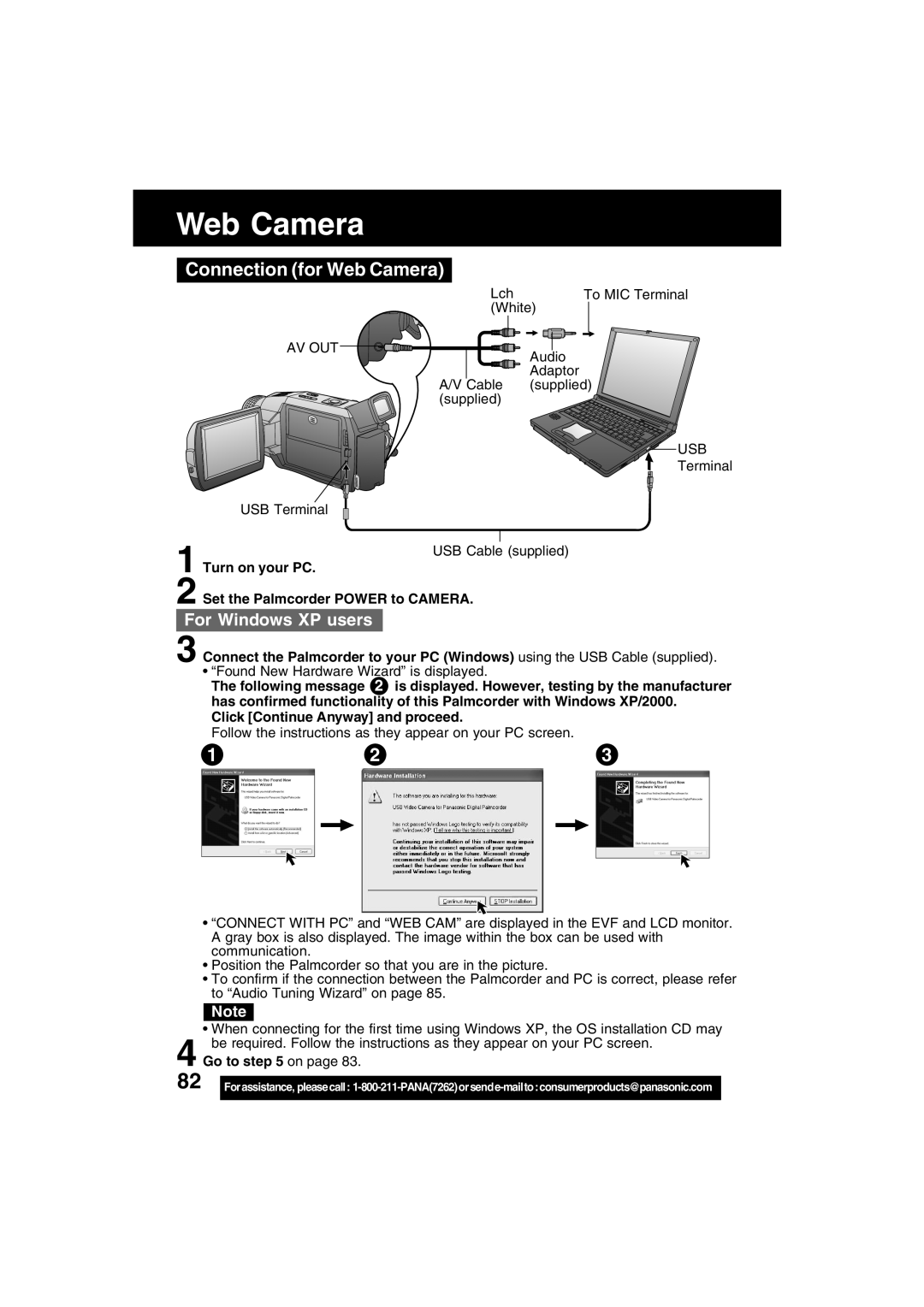 Panasonic PV-DV702 Connection for Web Camera, Av Out, Usb, Turn on your PC Set the Palmcorder Power to Camera, Go to on 