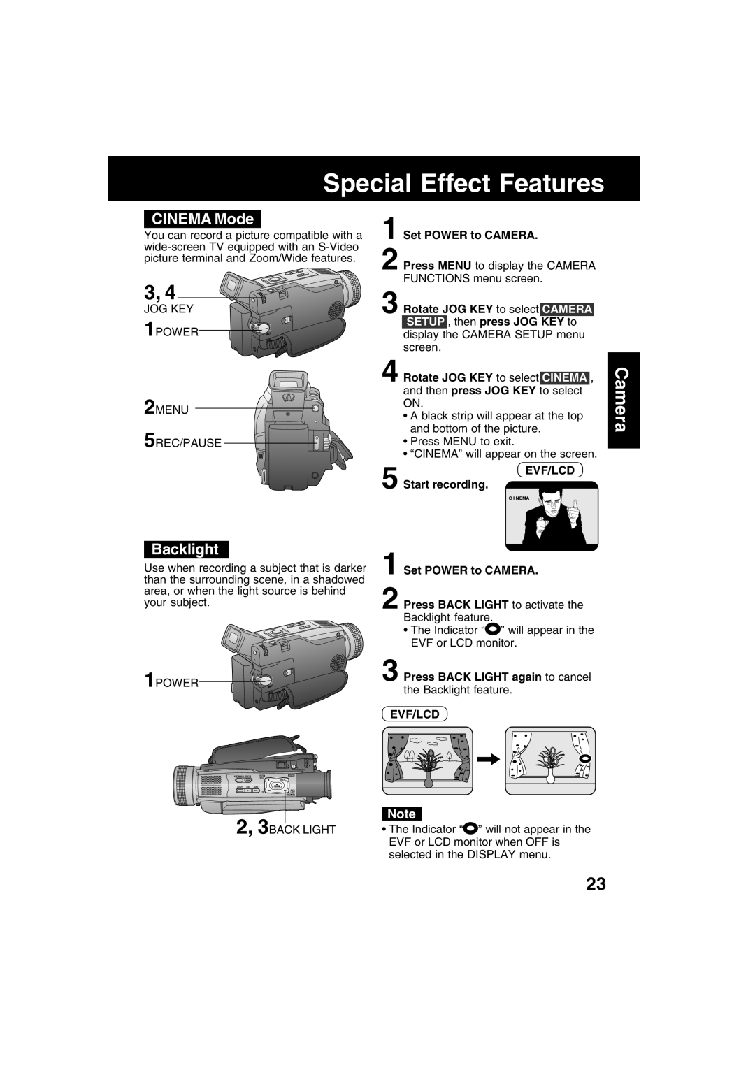 Panasonic PV-DV73 Special Effect Features, Cinema Mode, Press Back Light again to cancel the Backlight feature 