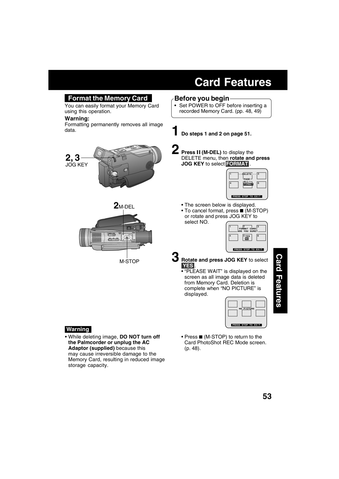 Panasonic PV-DV73 operating instructions Format the Memory Card 