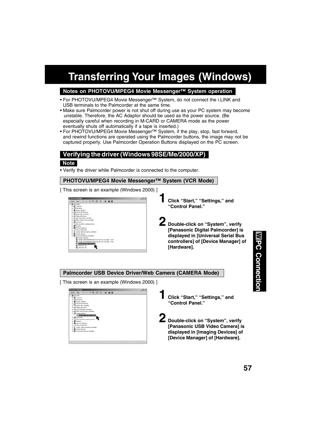 Panasonic PV-DV73 Verifying the driver Windows 98SE/Me/2000/XP, PHOTOVU/MPEG4 Movie Messenger System VCR Mode 