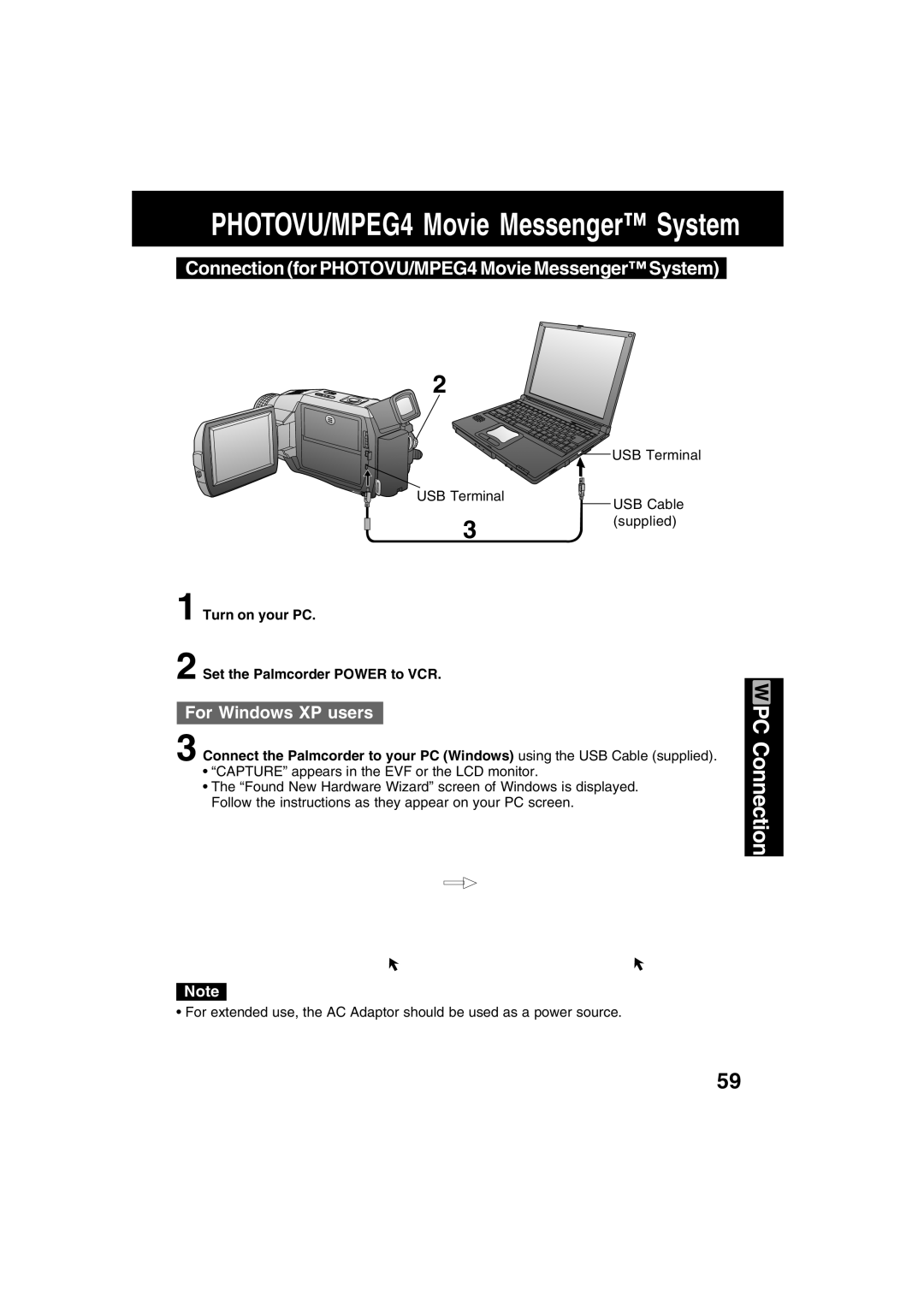 Panasonic PV-DV73 Connection for PHOTOVU/MPEG4 Movie Messenger System, Turn on your PC Set the Palmcorder Power to VCR 