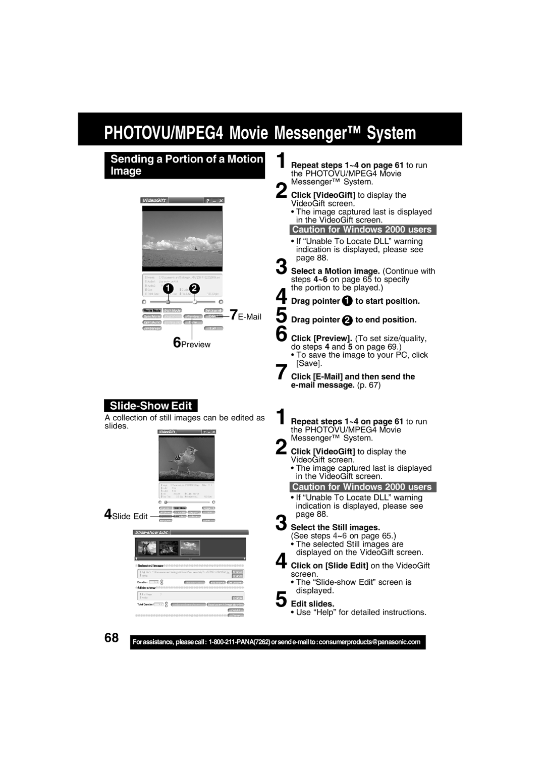 Panasonic PV-DV73 Sending a Portion of a Motion Image, Slide-Show Edit, Select the Still images. See steps 4~6 on 