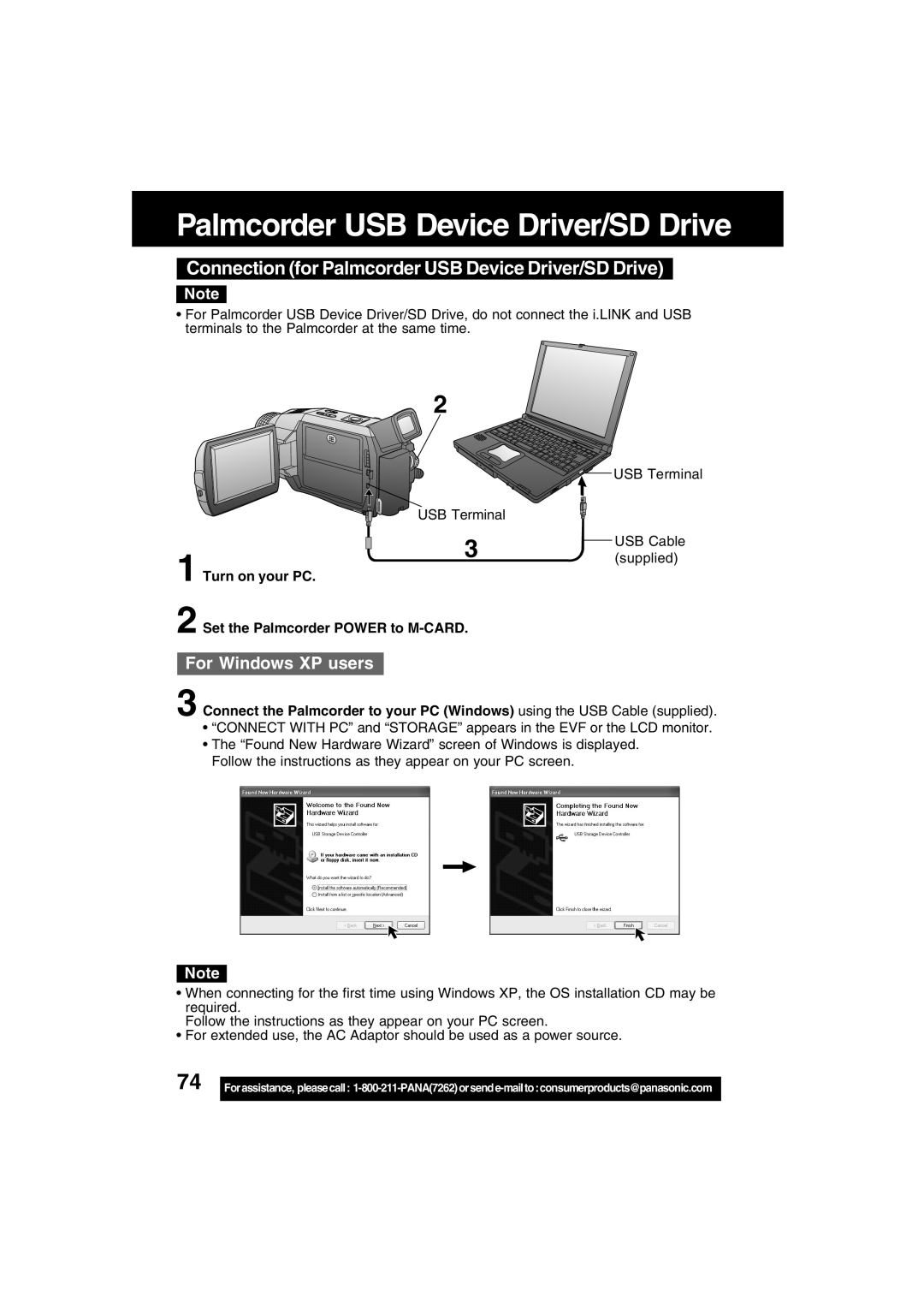 Panasonic PV-DV73 Connection for Palmcorder USB Device Driver/SD Drive, Turn on your PC Set the Palmcorder Power to M-CARD 