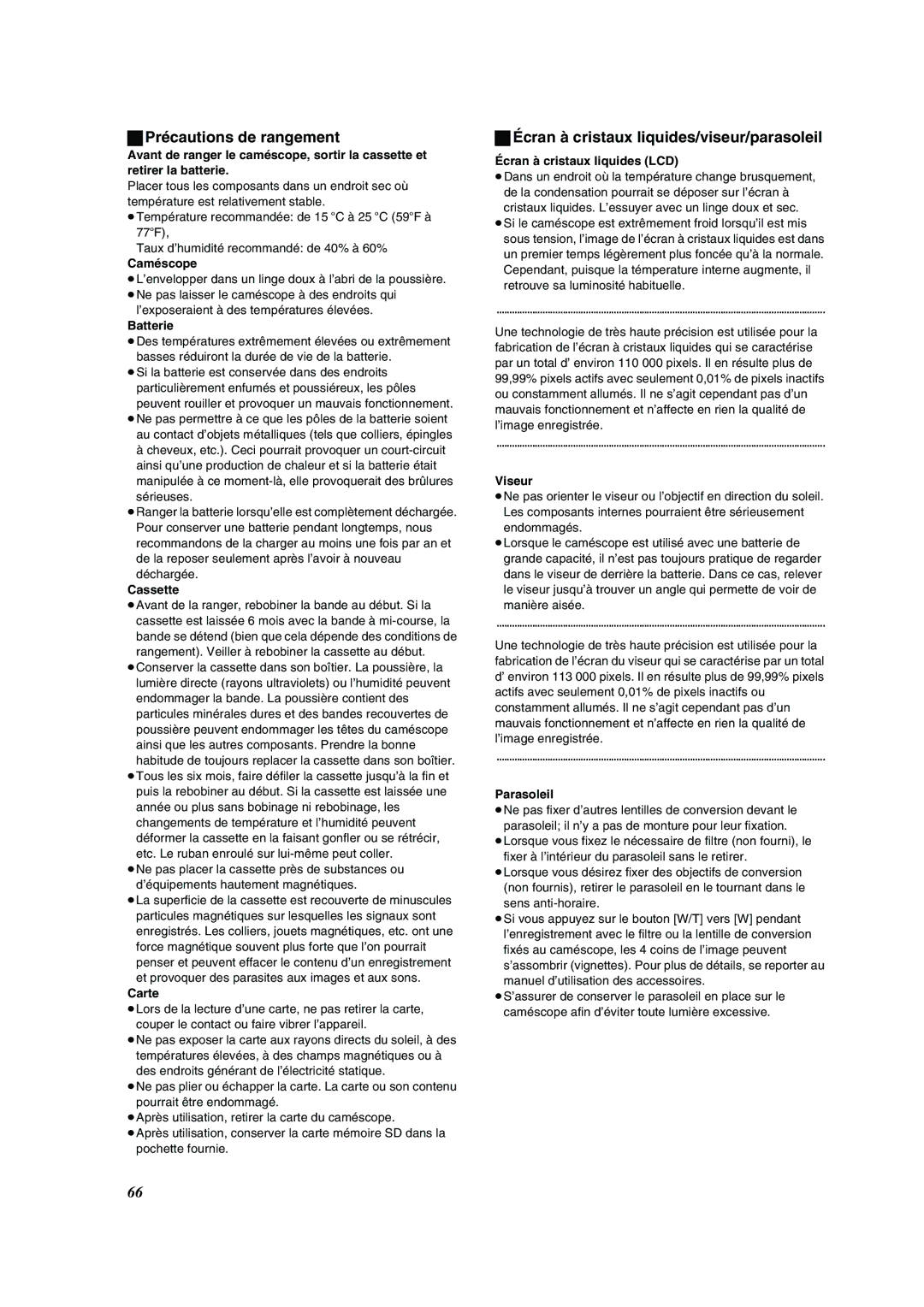 Panasonic PV-DV852 operating instructions Précautions de rangement, Écran à cristaux liquides/viseur/parasoleil 