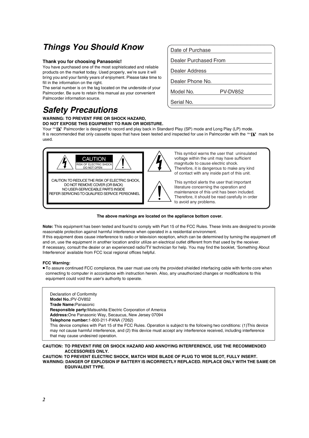 Panasonic PV-DV852 Thank you for choosing Panasonic, Above markings are located on the appliance bottom cover, FCC Warning 