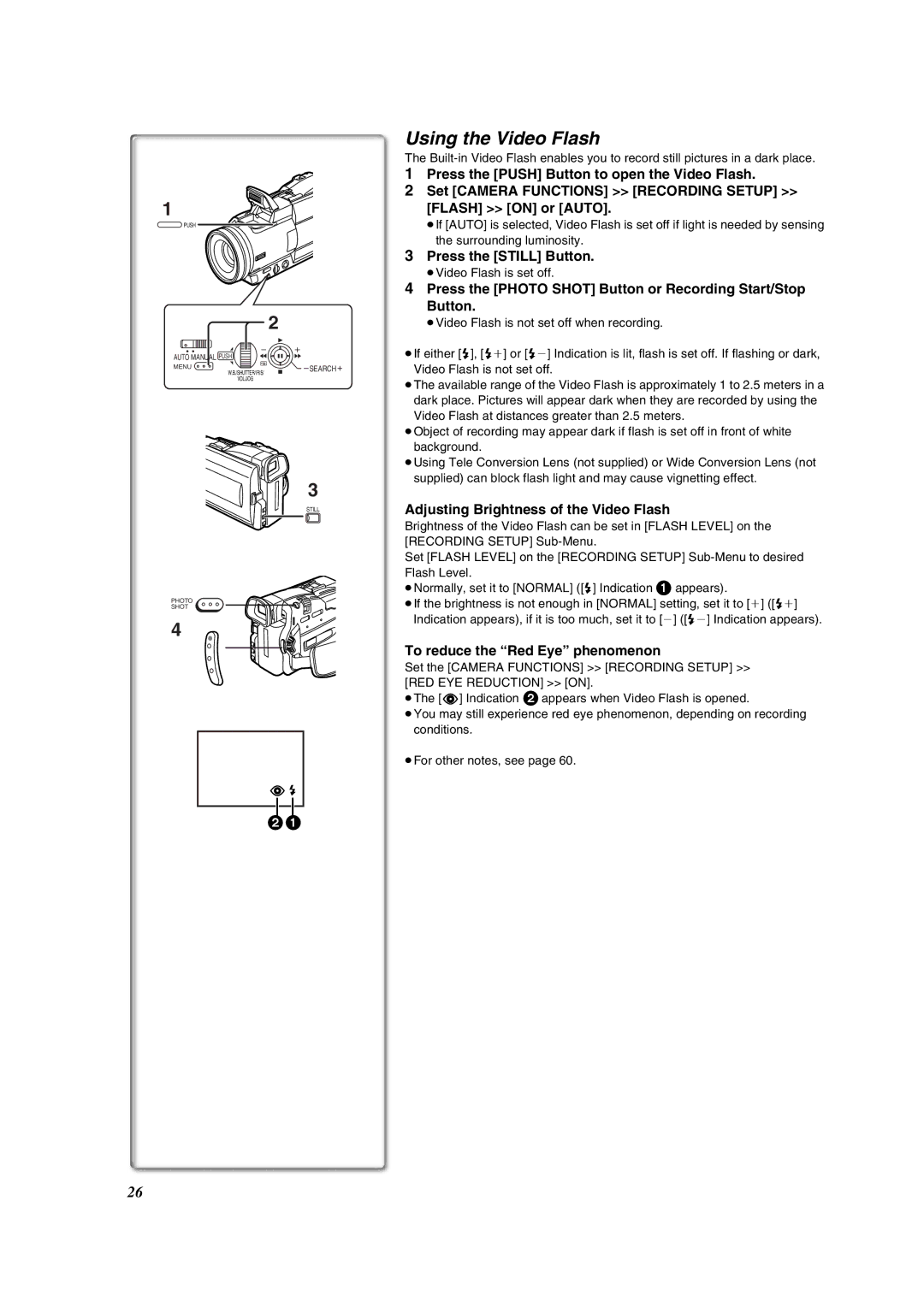 Panasonic PV-DV852 Using the Video Flash, Press the Still Button, Adjusting Brightness of the Video Flash 