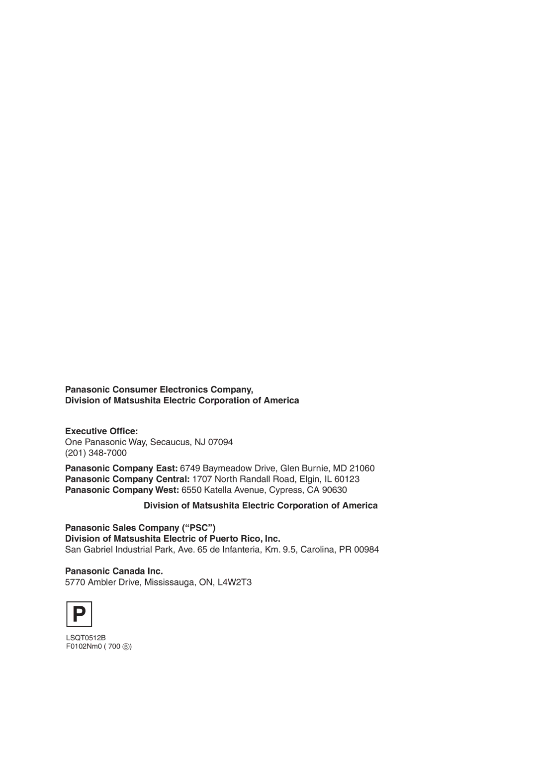 Panasonic PV-DV852 operating instructions Panasonic Canada Inc, LSQT0512B F0102Nm0 700 B 