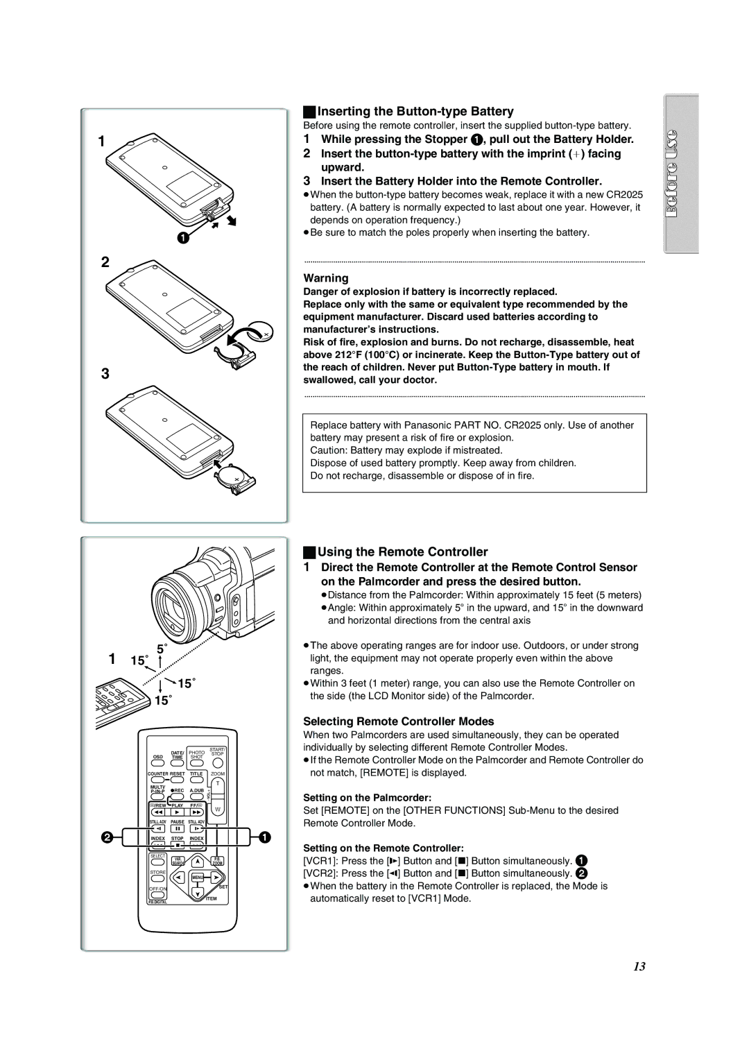 Panasonic PV-DV953 operating instructions Inserting the Button-type Battery, ˚ 15˚ 15˚ 15˚ Using the Remote Controller 