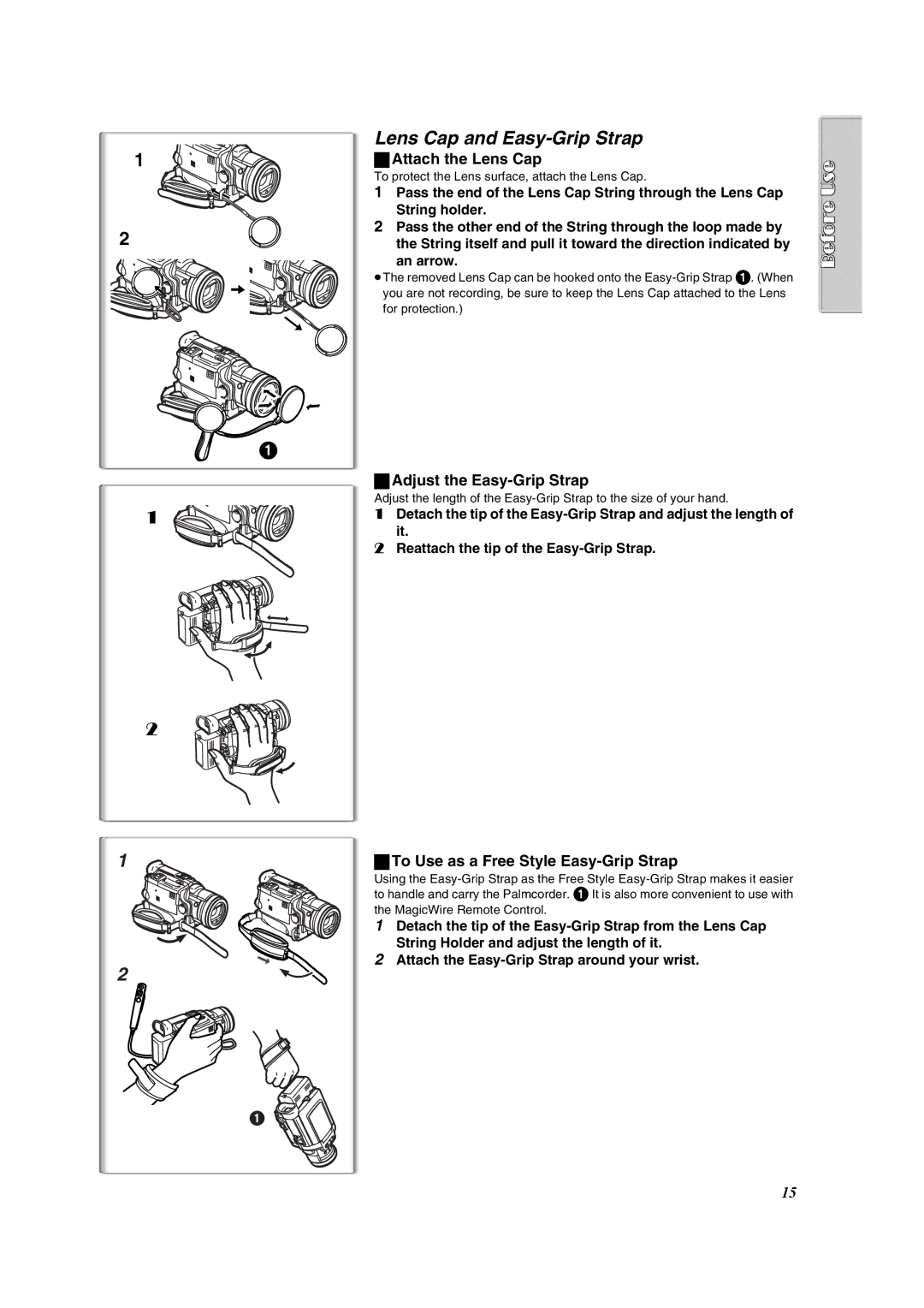 Panasonic PV-DV953 operating instructions Lens Cap and Easy-Grip Strap, ªAttach the Lens Cap, Adjust the Easy-Grip Strap 