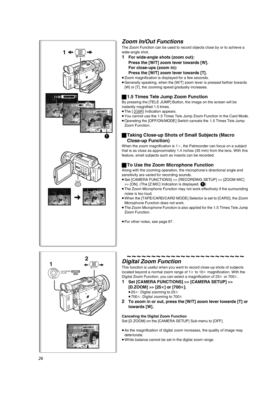 Panasonic PV-DV953 operating instructions Zoom In/Out Functions, Digital Zoom Function, Times Tele Jump Zoom Function 