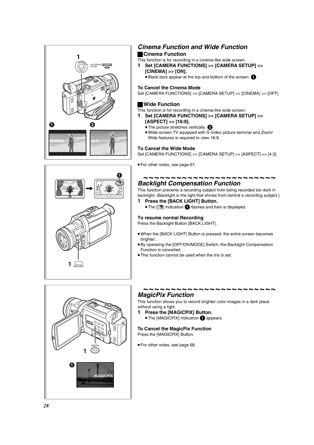 Panasonic PV-DV953 Cinema Function and Wide Function, Backlight Compensation Function, MagicPix Function 