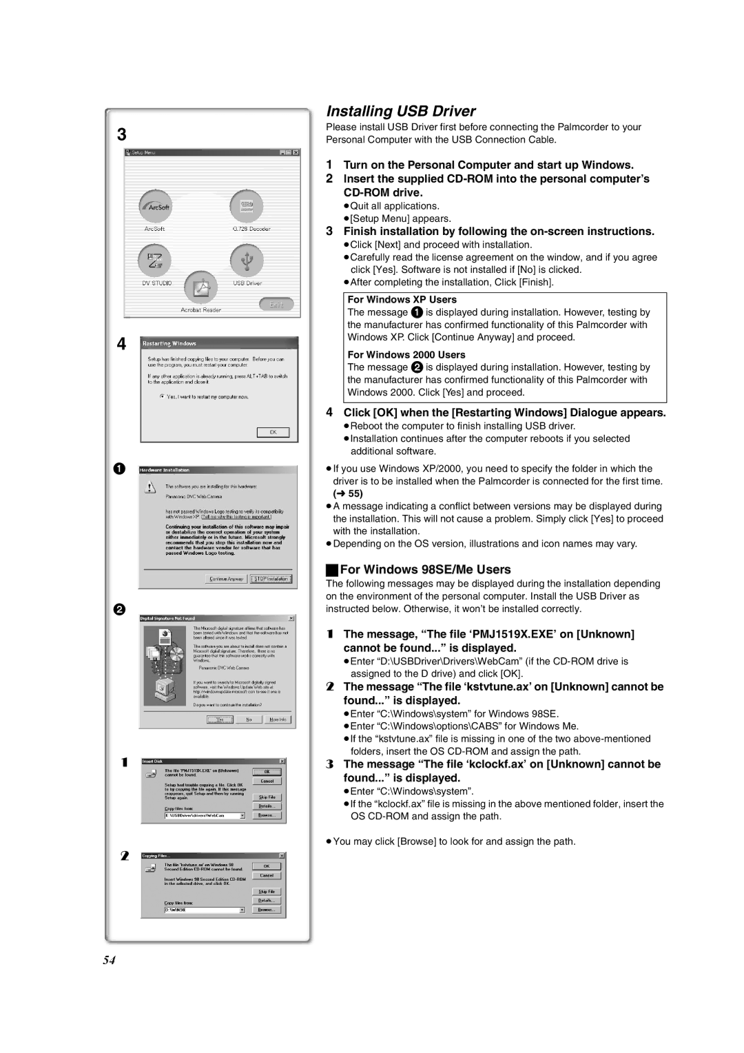 Panasonic PV-DV953 Installing USB Driver, For Windows 98SE/Me Users, Click OK when the Restarting Windows Dialogue appears 