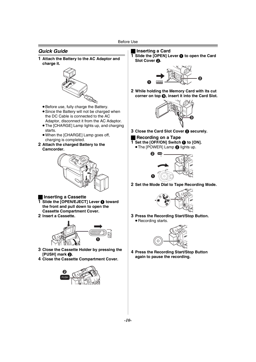 Panasonic PV-GS120 operating instructions Quick Guide, Inserting a Cassette, Inserting a Card, Recording on a Tape 